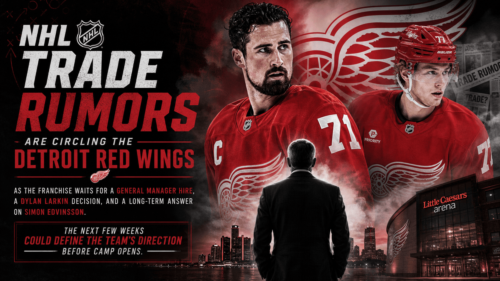 NHL Trade Rumors Swirl Around Detroit Red Wings as GM Search Grinds on