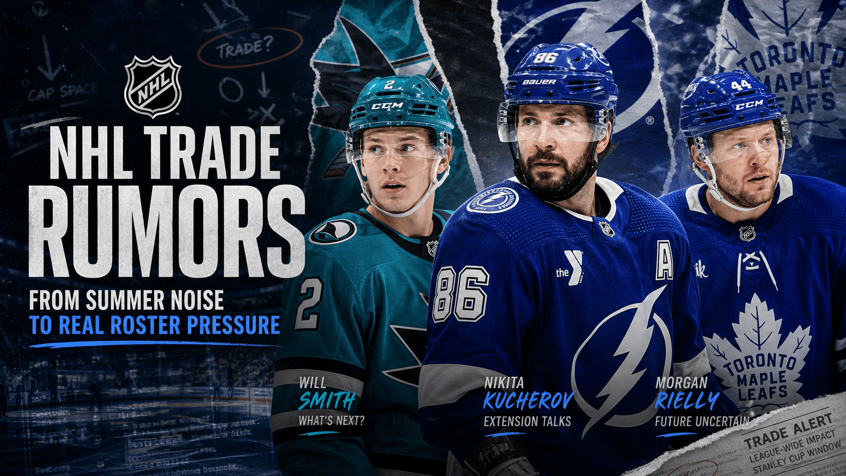 NHL Trade Rumors Heat Up Around Kucherov, Rielly, and Will Smith Extension Watch