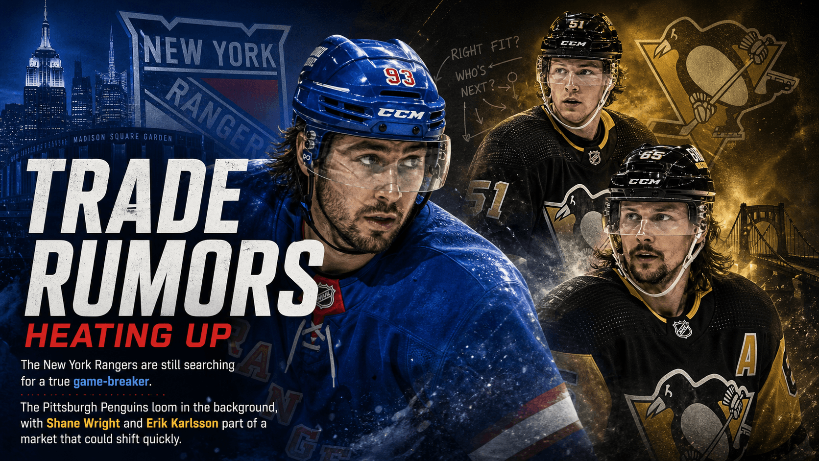 NHL Trade Rumors Swirl as Rangers Chase a Star and Penguins Face Big Decisions